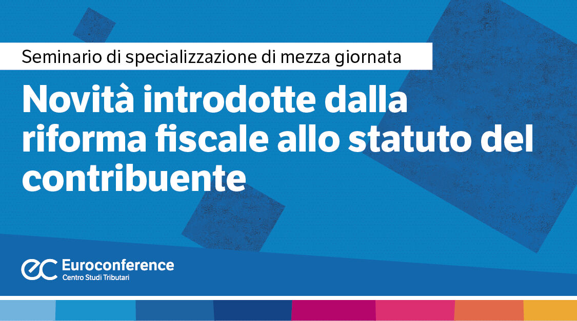 Novità Introdotte Dalla Riforma Fiscale Allo Statuto Del Contribuente ...